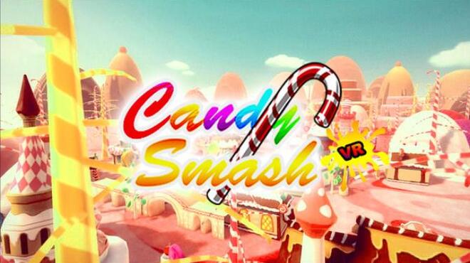 تحميل لعبة Candy Smash VR مجانا